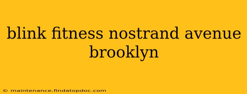 blink fitness nostrand avenue brooklyn