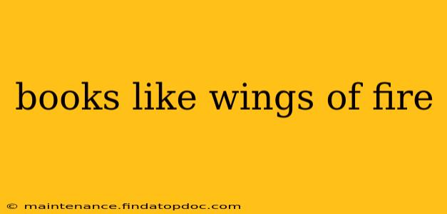 books like wings of fire