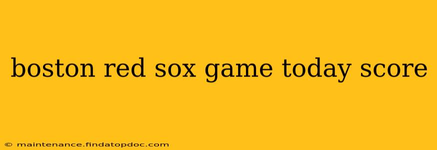 boston red sox game today score