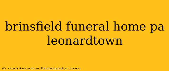 brinsfield funeral home pa leonardtown