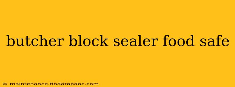 butcher block sealer food safe
