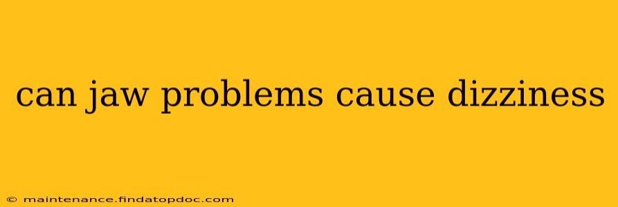 can jaw problems cause dizziness