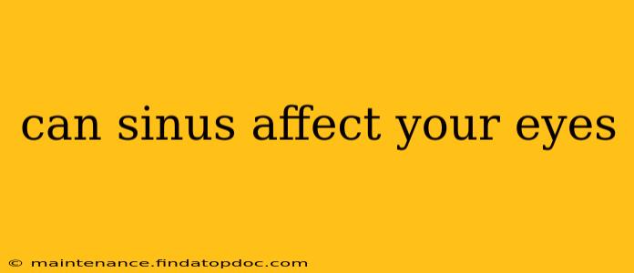 can sinus affect your eyes