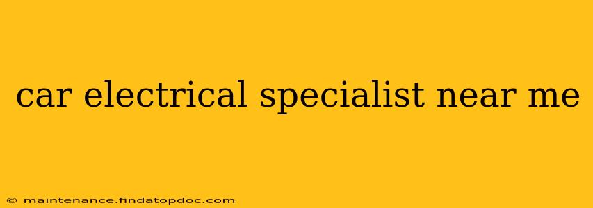 car electrical specialist near me