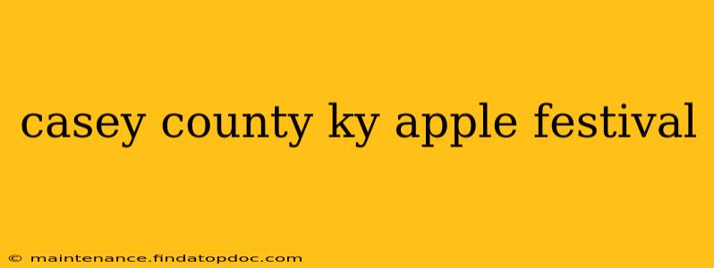 casey county ky apple festival