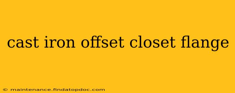 cast iron offset closet flange