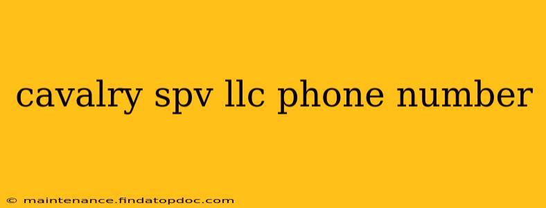 cavalry spv llc phone number