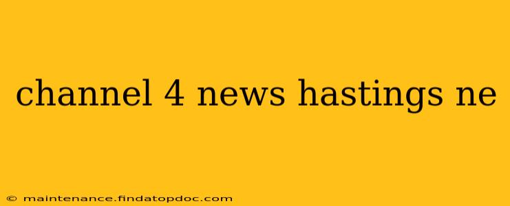 channel 4 news hastings ne