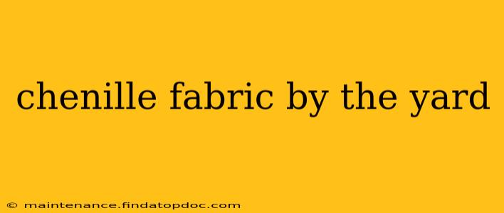 chenille fabric by the yard