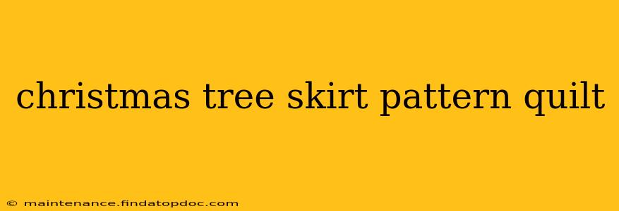 christmas tree skirt pattern quilt