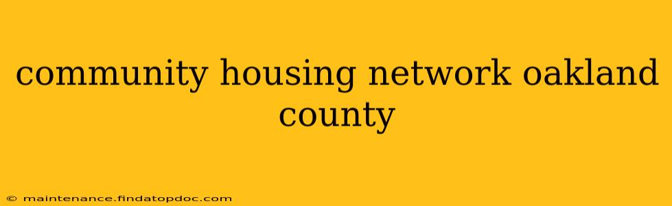 community housing network oakland county