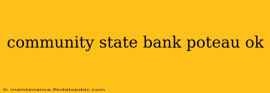 community state bank poteau ok