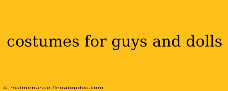 costumes for guys and dolls
