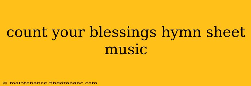 count your blessings hymn sheet music