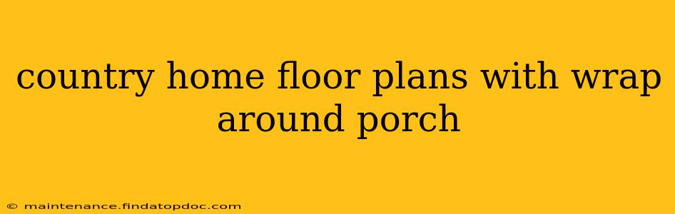 country home floor plans with wrap around porch