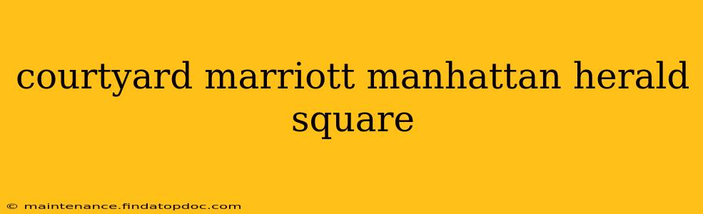 courtyard marriott manhattan herald square