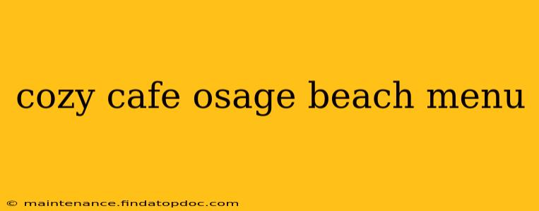 cozy cafe osage beach menu