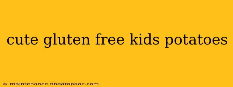 cute gluten free kids potatoes