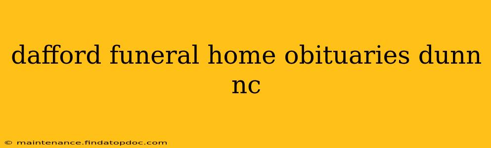 dafford funeral home obituaries dunn nc