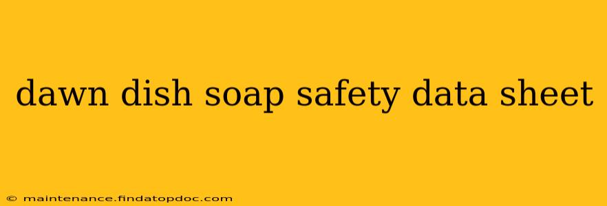 dawn dish soap safety data sheet