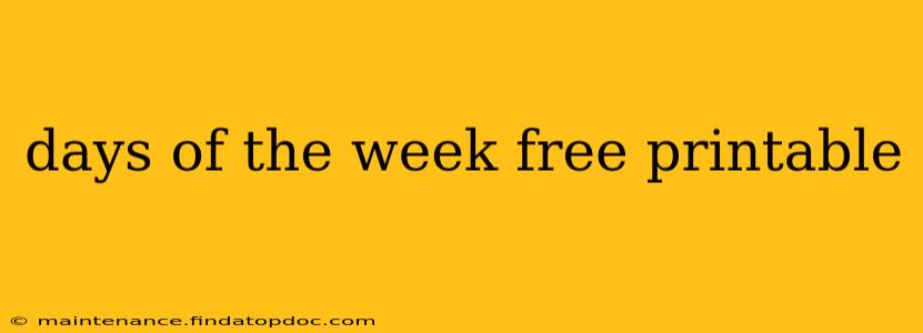 days of the week free printable