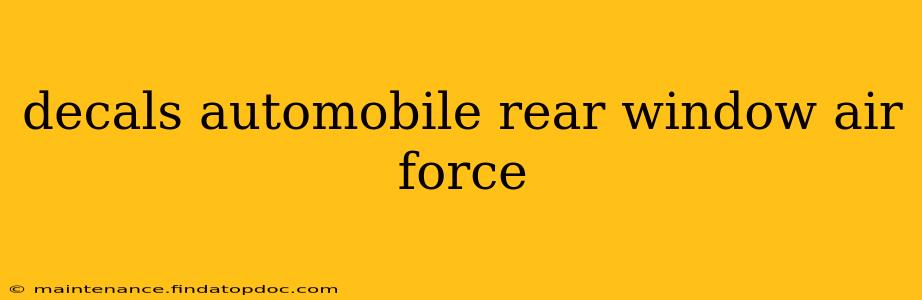 decals automobile rear window air force