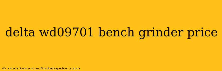 delta wd09701 bench grinder price