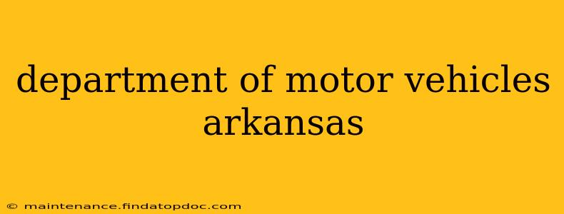 department of motor vehicles arkansas