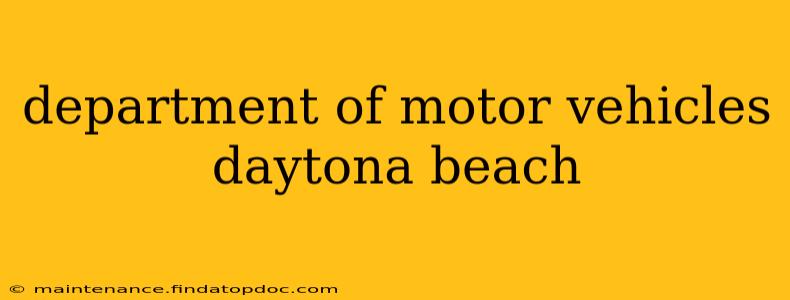 department of motor vehicles daytona beach