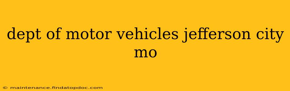 dept of motor vehicles jefferson city mo