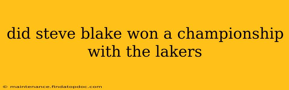 did steve blake won a championship with the lakers