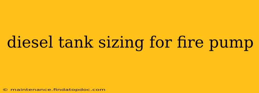 diesel tank sizing for fire pump