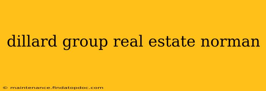 dillard group real estate norman