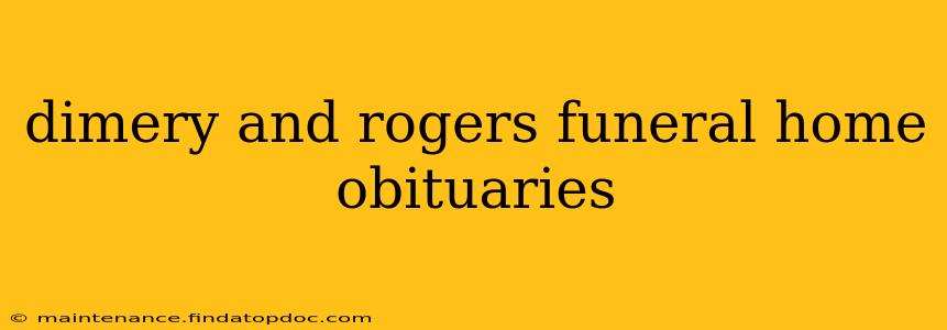 dimery and rogers funeral home obituaries