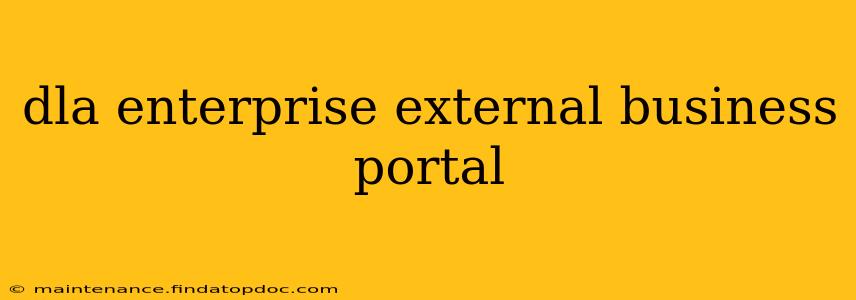 dla enterprise external business portal