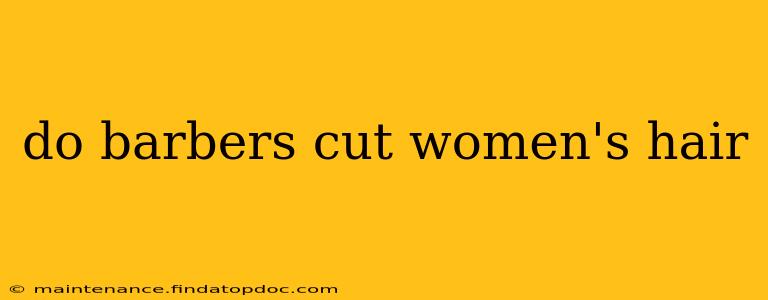 do barbers cut women's hair