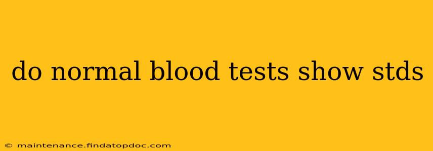 do normal blood tests show stds