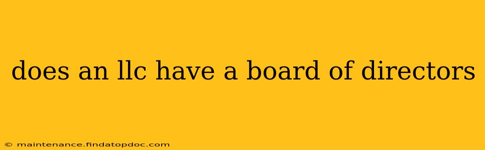 does an llc have a board of directors