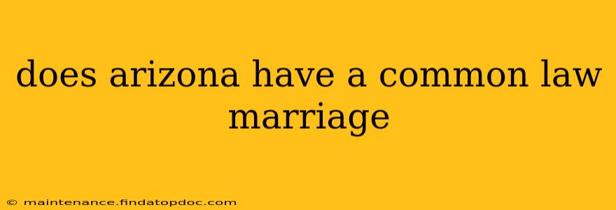 does arizona have a common law marriage