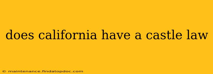 does california have a castle law