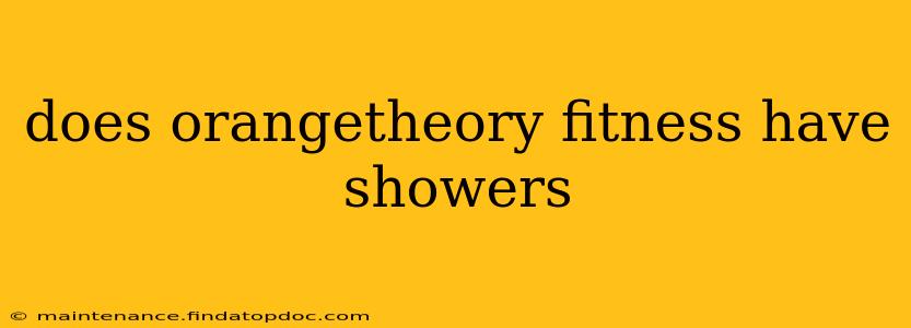 does orangetheory fitness have showers