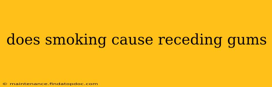 does smoking cause receding gums