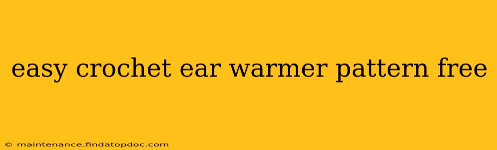 easy crochet ear warmer pattern free