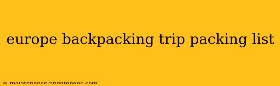 europe backpacking trip packing list