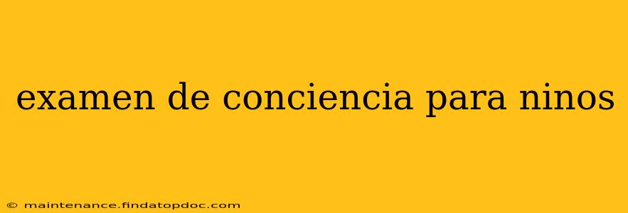 examen de conciencia para ninos