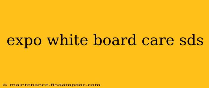 expo white board care sds