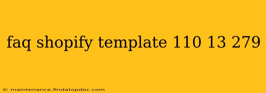 faq shopify template 110 13 279