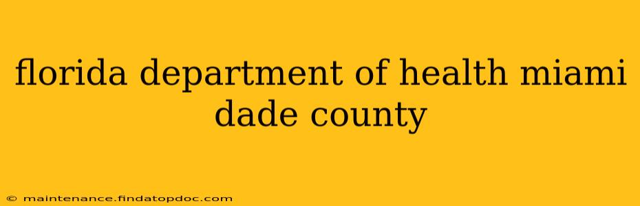 florida department of health miami dade county