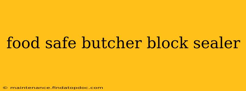 food safe butcher block sealer