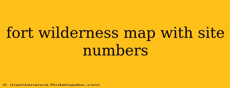 fort wilderness map with site numbers